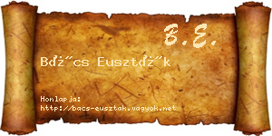 Bács Euszták névjegykártya